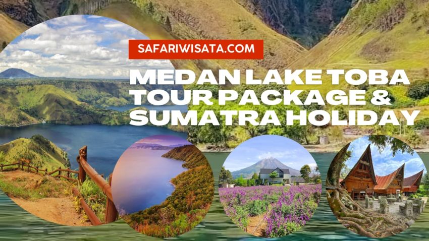 Package Tour Medan Lake Toba