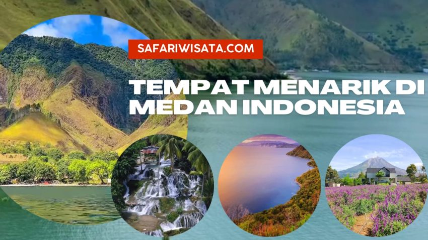 Tempat Menarik di Medan