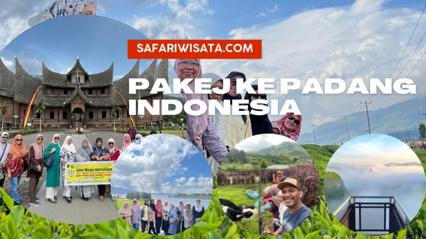 Pakej ke Padang Indonesia