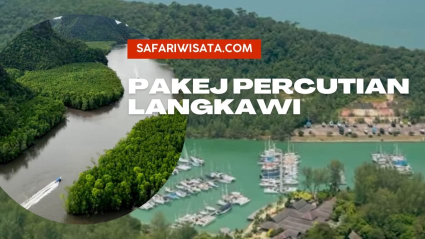 Pakej Percutian Langkawi