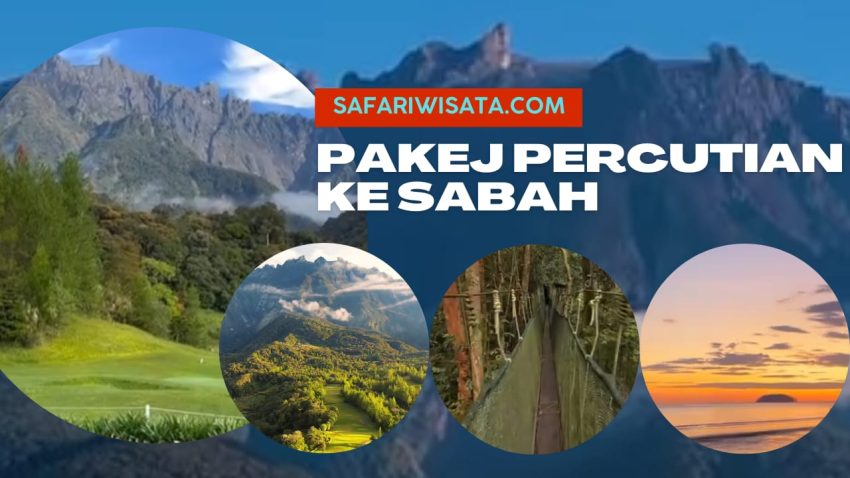 Pakej Percutian ke Sabah