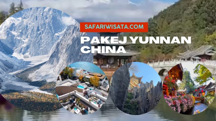 Pakej Yunnan